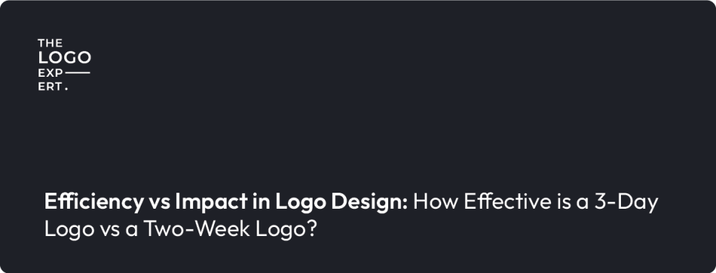 Efficiency vs Impact in Logo Design: How Effective is a 3-Day Logo vs a Two-Week Logo?