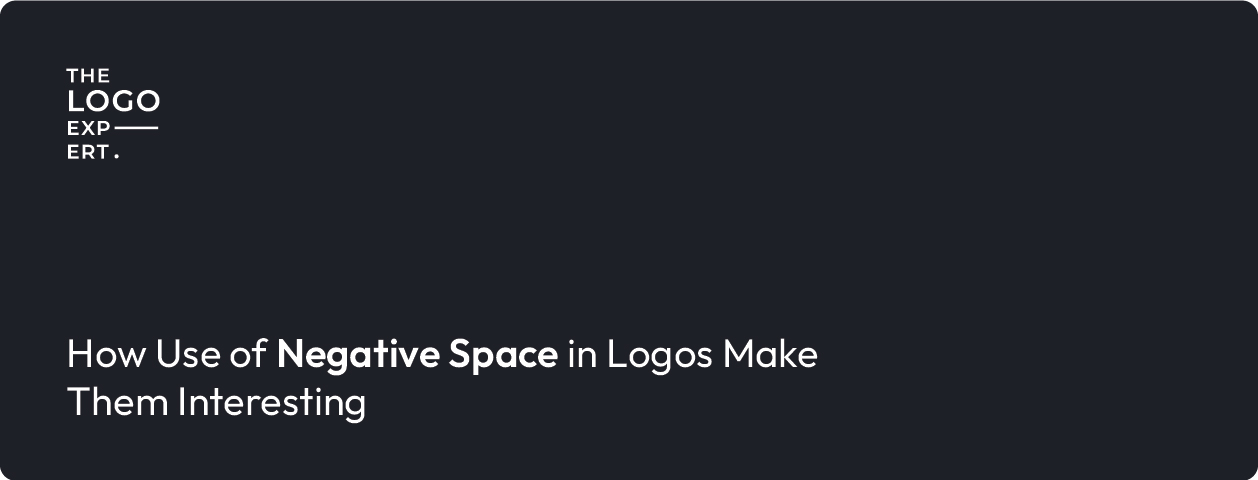 How Use of Negative Space in Logos Make Them Interesting