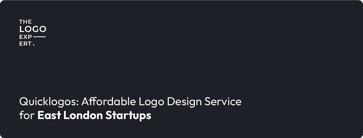 Quicklogos: Affordable Logo Design Service for East London Startups